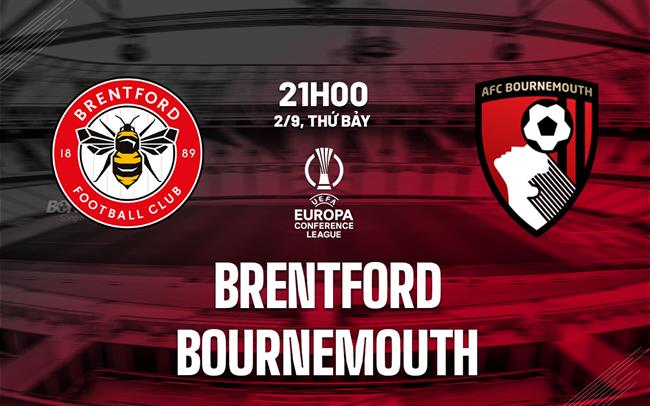 nhan dinh bong da soi keo Brentford vs Bournemouth ngoai hang anh premier league hom nay nhan dinh bong da soi keo Brentford vs Bournemouth ngoai hang anh premier league hom nay