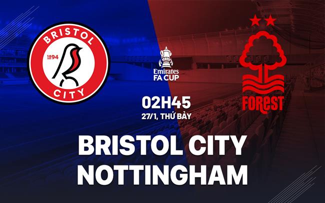 nhan dinh bong da du doan Bristol City vs Nottingham cup fa anh hom nay nhan dinh bong da du doan Bristol City vs Nottingham cup fa anh hom nay