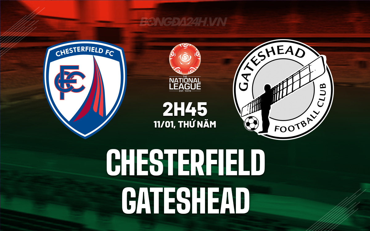 Chesterfield vs Gateshead Chesterfield vs Gateshead