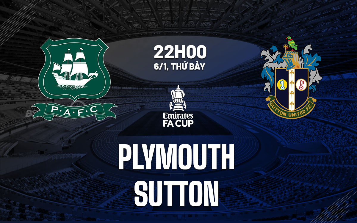 nhan dinh bong da Plymouth vs Sutton cup fa anh hom nay nhan dinh bong da Plymouth vs Sutton cup fa anh hom nay