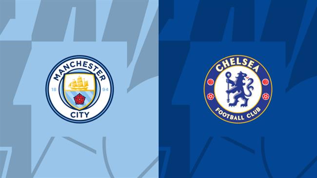 Nhận định Man City vs Chelsea (04h30 ngày 04/08)