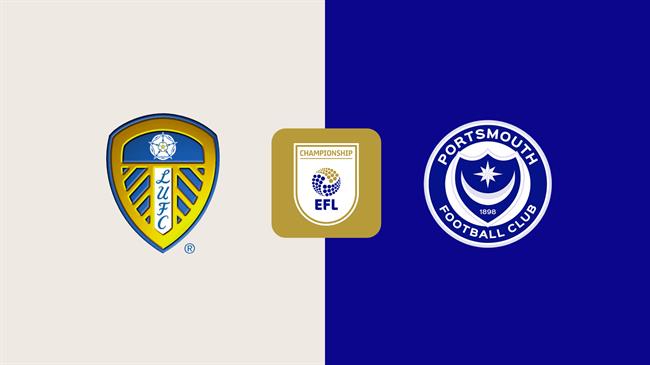 Nhận định Leeds vs Portsmouth (18h30 ngày 10/8)