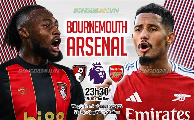 Nhận định Bournemouth vs Arsenal (23h30 ngày 19/10)