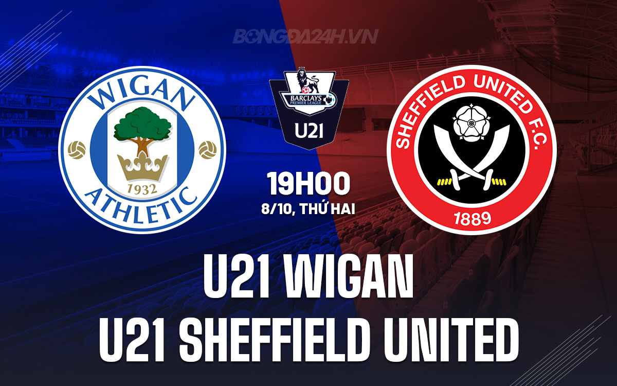 U21 Wigan vs U21 Sheffield United U21 Wigan vs U21 Sheffield United