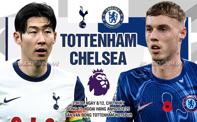 Nhận định Tottenham vs Chelsea (23h30, 8/12): Căng như dây đàn