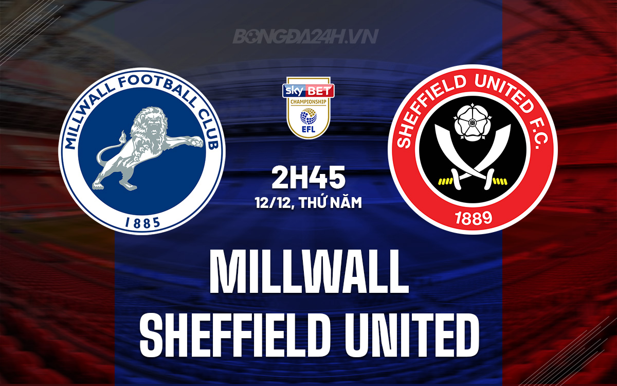 Millwall vs Sheffield United Millwall vs Sheffield United