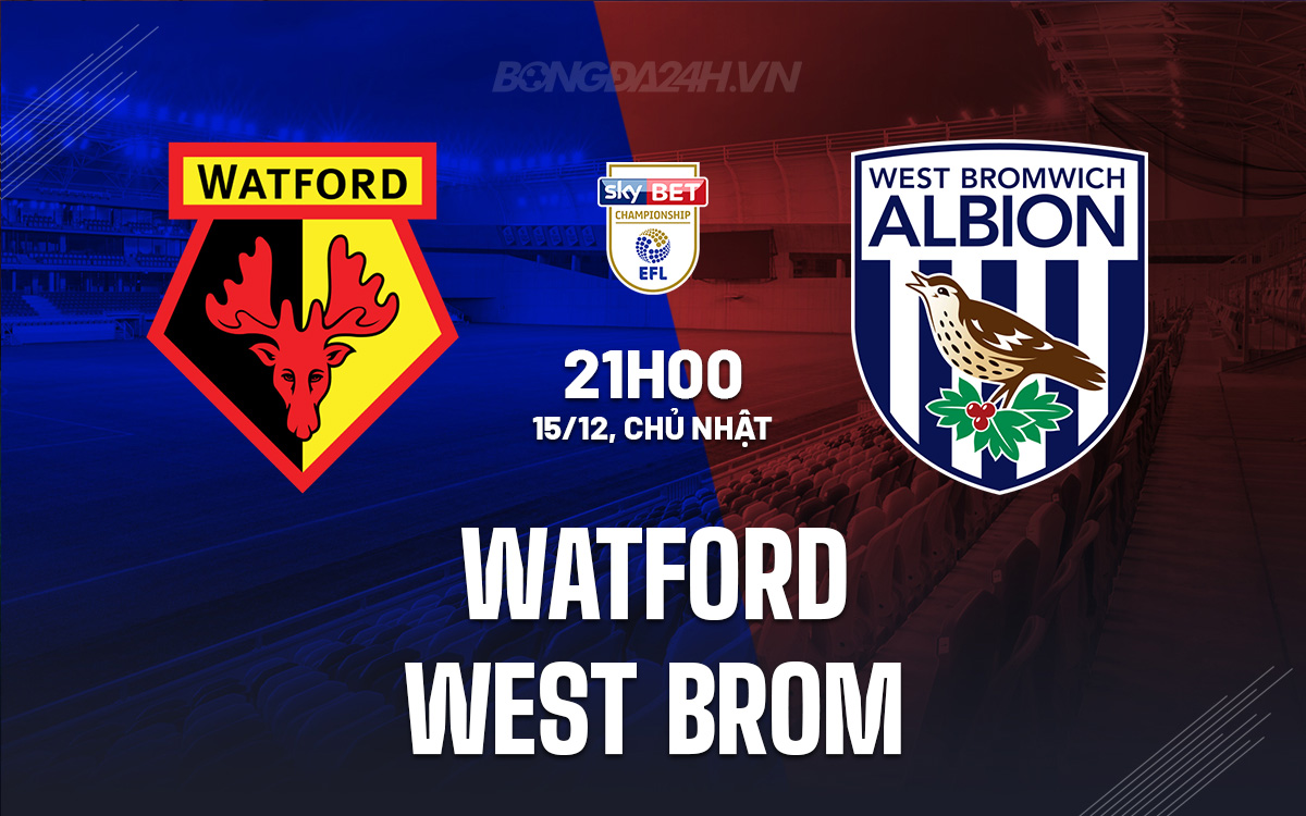 Watford vs West Brom Watford vs West Brom