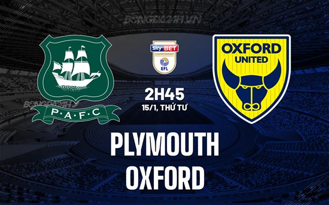 Nhận định bóng đá Plymouth vs Oxford United Hạng Nhất Anh