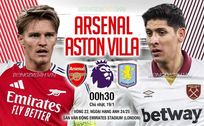 Nhận định Arsenal vs Aston Villa (0h30, 19/1): Pháo thủ đòi nợ
