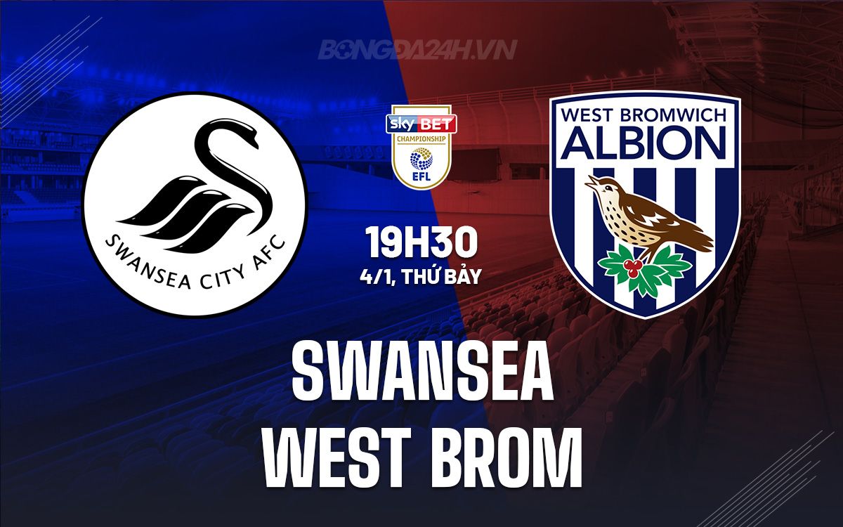 Swansea vs West Brom Swansea vs West Brom
