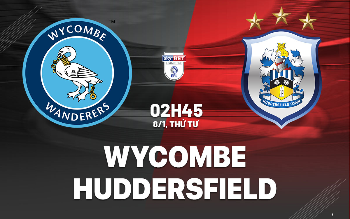 nhan dinh bong da Wycombe vs Huddersfield hang 3 anh hom nay nhan dinh bong da Wycombe vs Huddersfield hang 3 anh hom nay