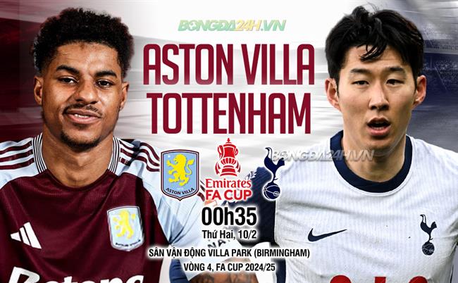 Nhận định Aston Villa vs Tottenham (0h35, 10/2): Ngày phán quyết