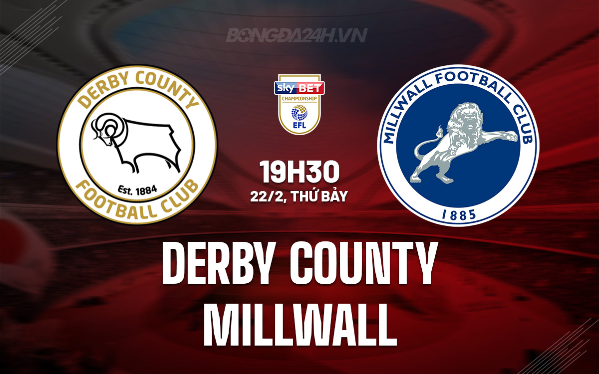 Derby County vs Millwall Derby County vs Millwall